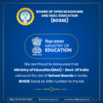 Ministry of Education Released the List of School Boards in India and Listed BOSSE at 44 Number in The List